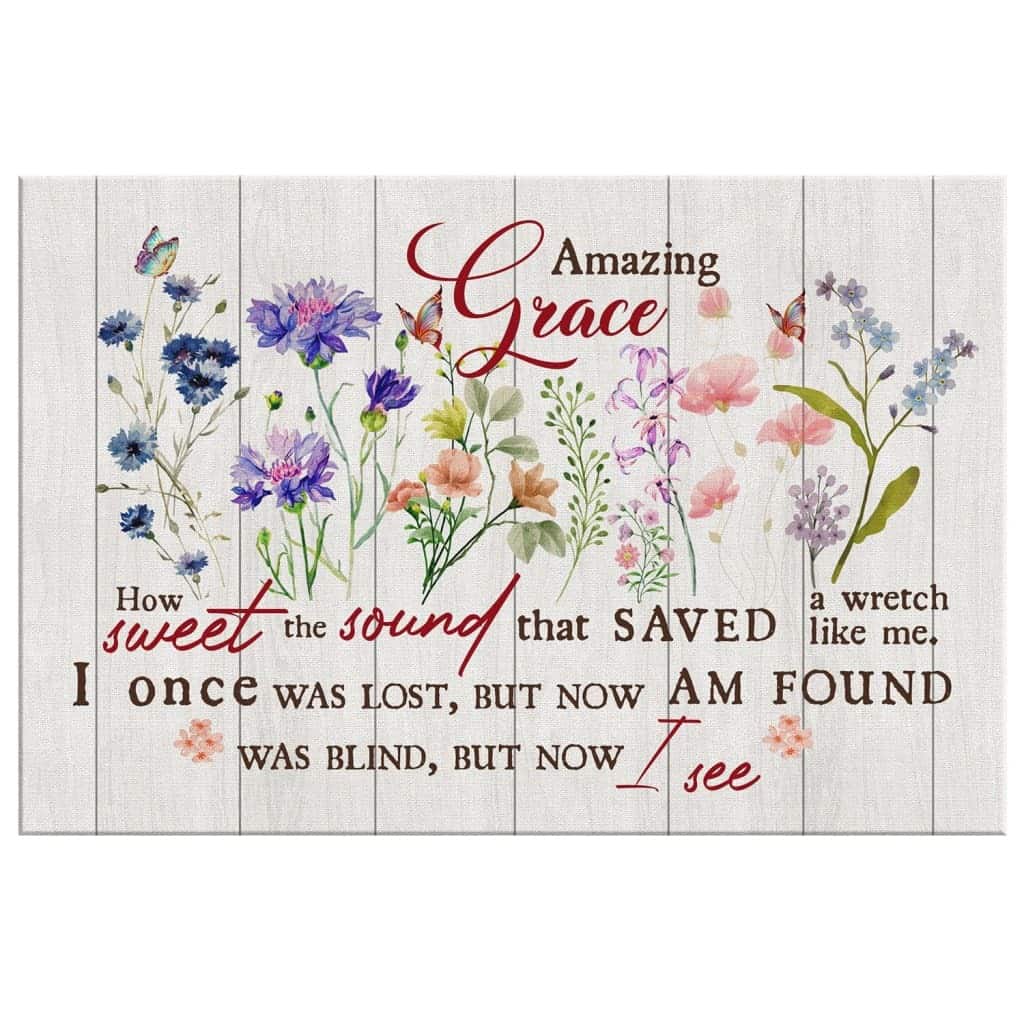Christian Canvas Wall Art Amazing Grace How Sweet The Sound Flowers Christian Canvas Wall Art Amazing Grace How Sweet The Sound Flowers