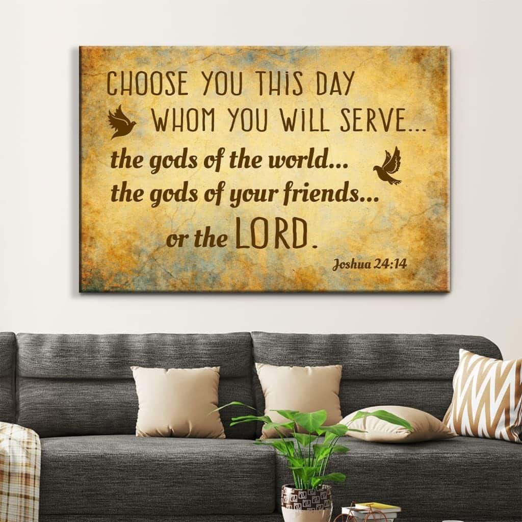 Christian Canvas Wall Art Choose You This Day Joshua 24:14 Christian Canvas Wall Art Choose You This Day Joshua 24:14