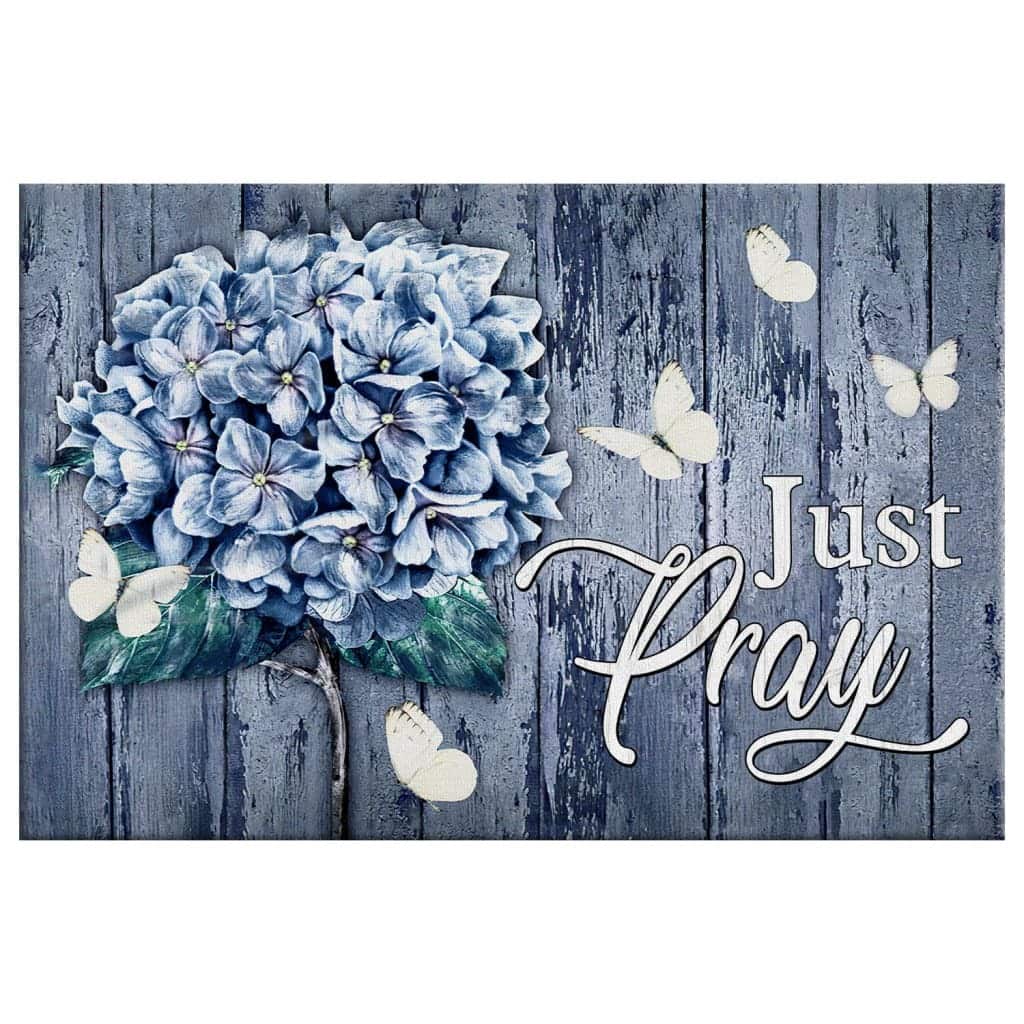 Christian Canvas Wall Art Butterfly Hydrangea Just Pray