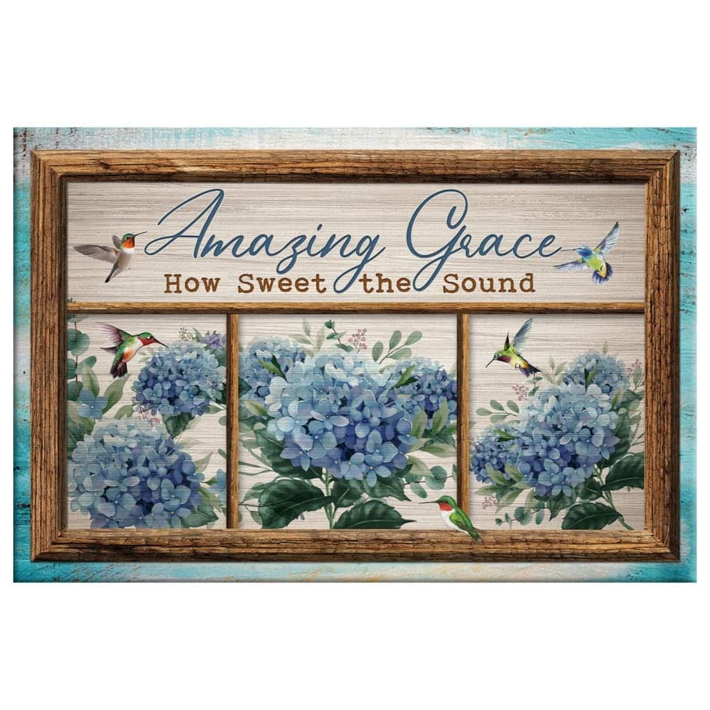 Christian Canvas Wall Art Hummingbird Hydrangea Amazing Grace How Sweet The Sound Christian Canvas Wall Art Hummingbird Hydrangea Amazing Grace How Sweet The Sound