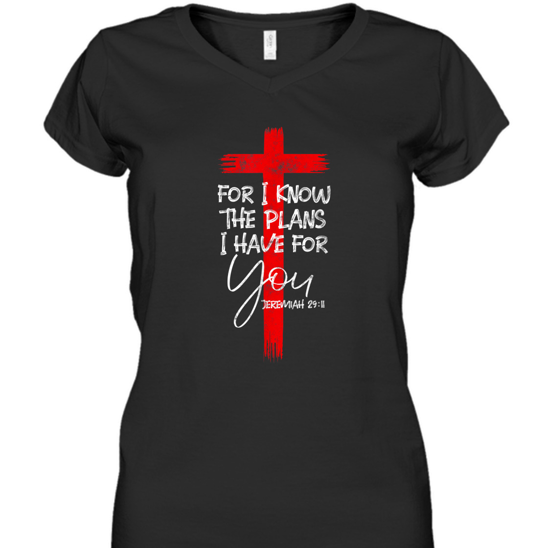 For I Know The Plans I Have For You Jeremiah Bible Verse T-Shirt For Believers
