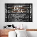 Christian Canvas Wall Art Faith Is Not Knowing What The Future Holds Christian Canvas Wall Art Faith Is Not Knowing What The Future Holds