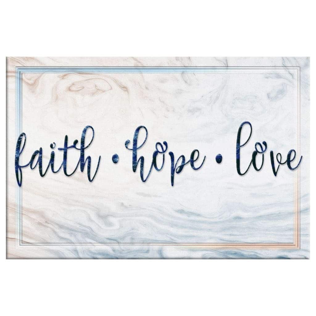 Christian Canvas Wall Art Faith Hope Love Christian Christian Canvas Wall Art Faith Hope Love Christian