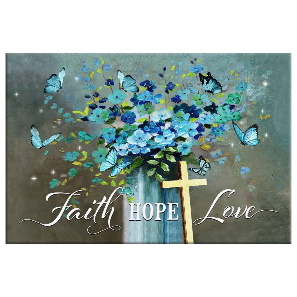 Christian Canvas Wall Art Faith Hope Love Butterfly Christian Canvas Wall Art Faith Hope Love Butterfly