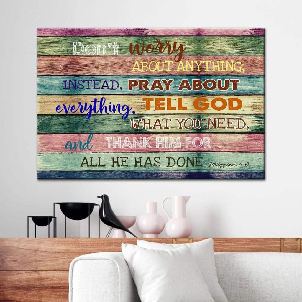 Christian Canvas Wall Art Don’t Worry About Anything Christian Canvas Wall Art Don’t Worry About Anything