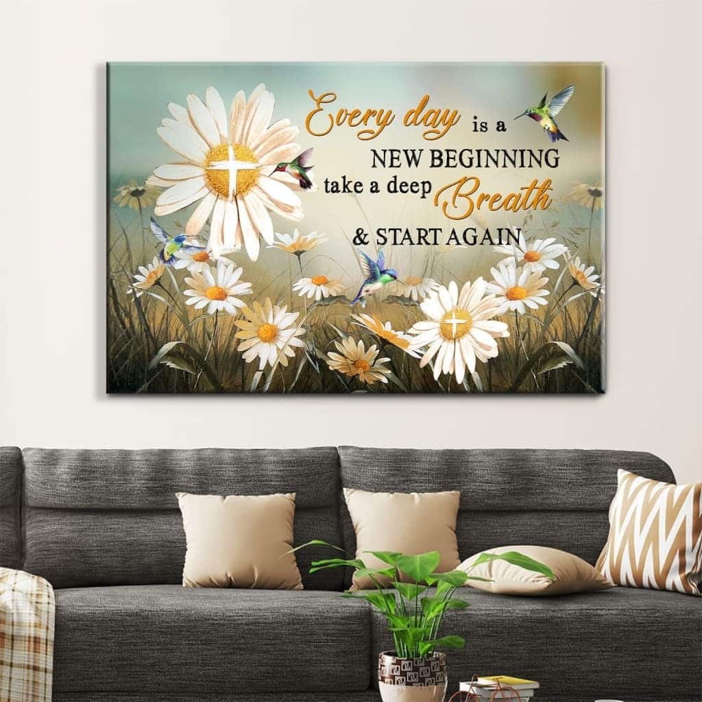 Christian Canvas Wall Art Daisy Flower Every Day Is A New Beginning Christian Canvas Wall Art Daisy Flower Every Day Is A New Beginning