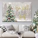 Christmas Tree Christian Psalm 46:10 Be Still And Know That I Am God Canvas Wall Art