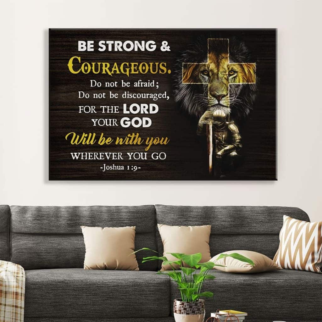 Christian Joshua 1:9 Be Strong And Courageous Canvas Wall Art Cross Lion Christian Joshua 1:9 Be Strong And Courageous Canvas Wall Art Cross Lion