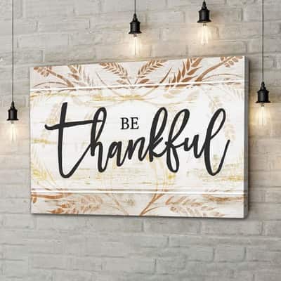 Be Thankful Christian Canvas Wall Art