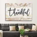 Be Thankful Christian Canvas Wall Art