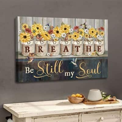 Christian Canvas Wall Art Breathe Be Still My Soul