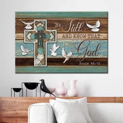 Christian Psalm 46:10 Be Still and Know That I Am God Canvas Wall Art Dove Cross