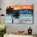 Christian Canvas Wall Art And He Loves Me Despite The Fact I Fail Him Everyday