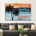Christian Canvas Wall Art And He Loves Me Despite The Fact I Fail Him Everyday