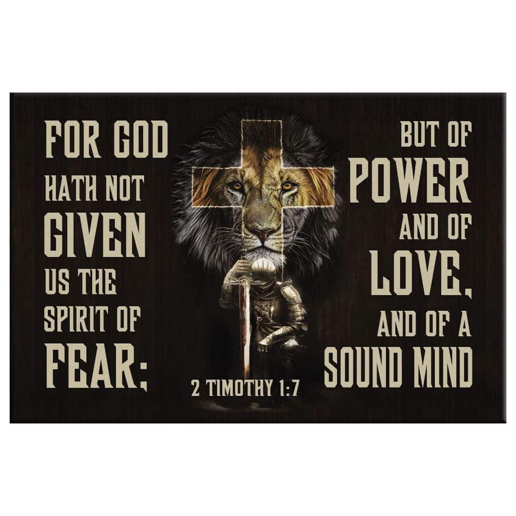 Christian Canvas Wall Art 2 Timothy 1:7 For God Hath Not Given Us The Spirit Of Fear Christian Canvas Wall Art 2 Timothy 1:7 For God Hath Not Given Us The Spirit Of Fear