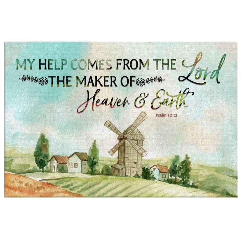 Christian Canvas Wall Art My Help Comes From The Lord Psalm 12:12 Christian Canvas Wall Art My Help Comes From The Lord Psalm 12:12
