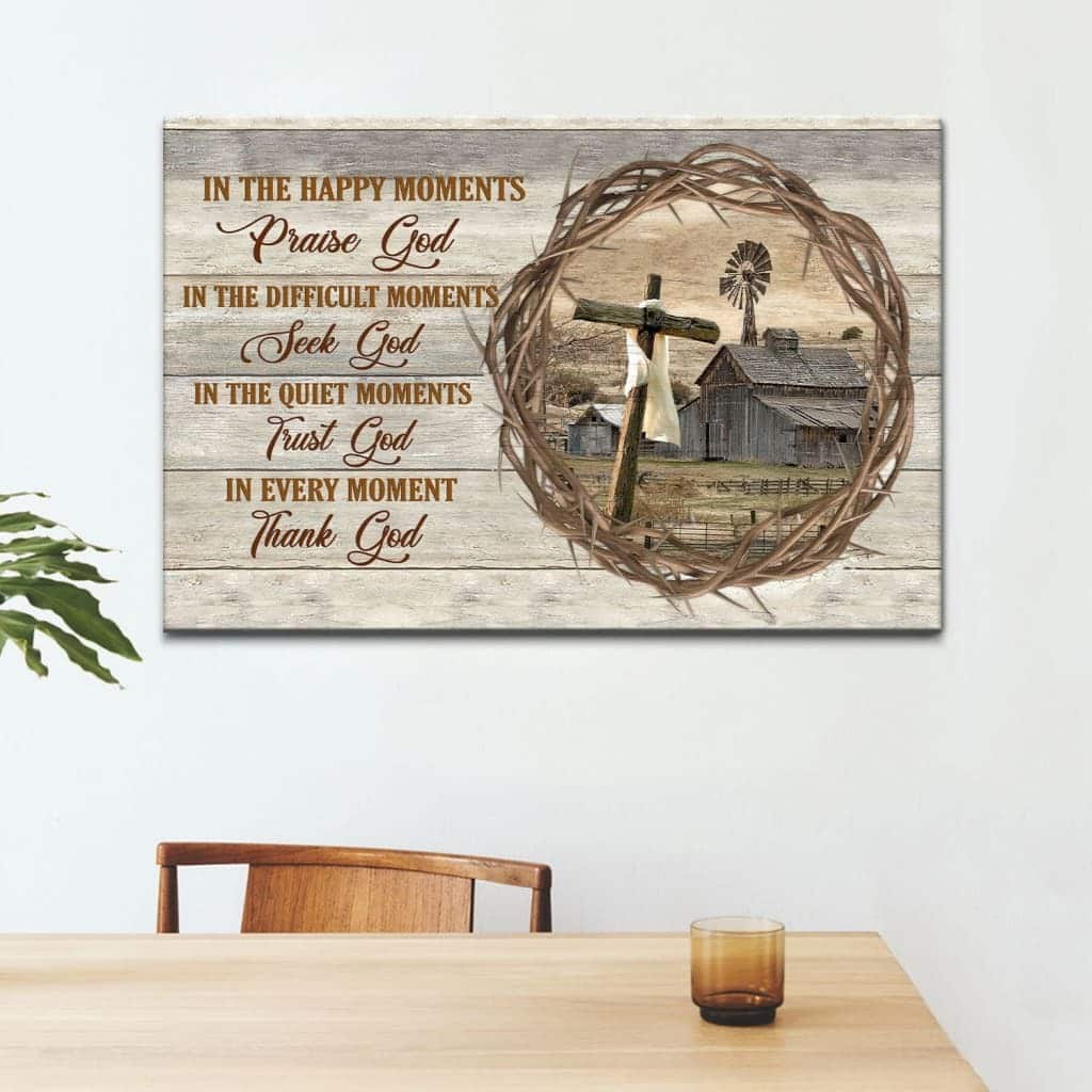 Christian Canvas Wall Art In Happy Moments Praise God