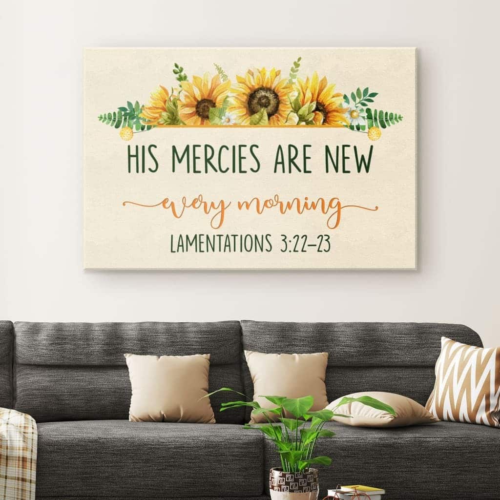 Christian Canvas Wall Art His Mercies Are New Every Morning Lamentations 3:22-23 Christian Canvas Wall Art His Mercies Are New Every Morning Lamentations 3:22-23