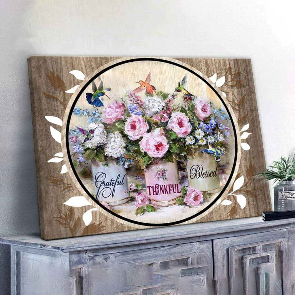 Christian Canvas Wall Art Grateful Thankful Blessed Hummingbird Flowers Christian Canvas Wall Art Grateful Thankful Blessed Hummingbird Flowers
