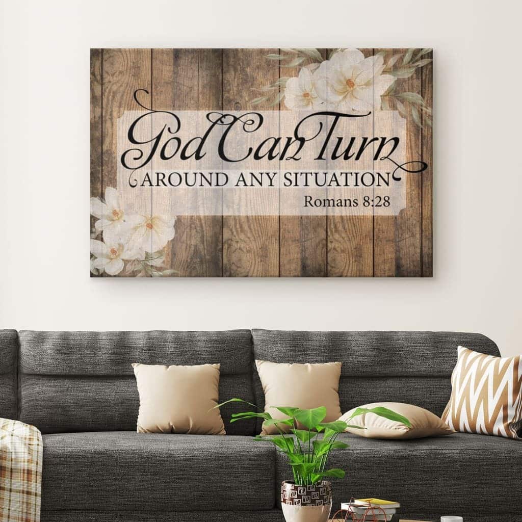 Christian Canvas Wall Art God Can Turn Around Any Situation Christian Canvas Wall Art God Can Turn Around Any Situation