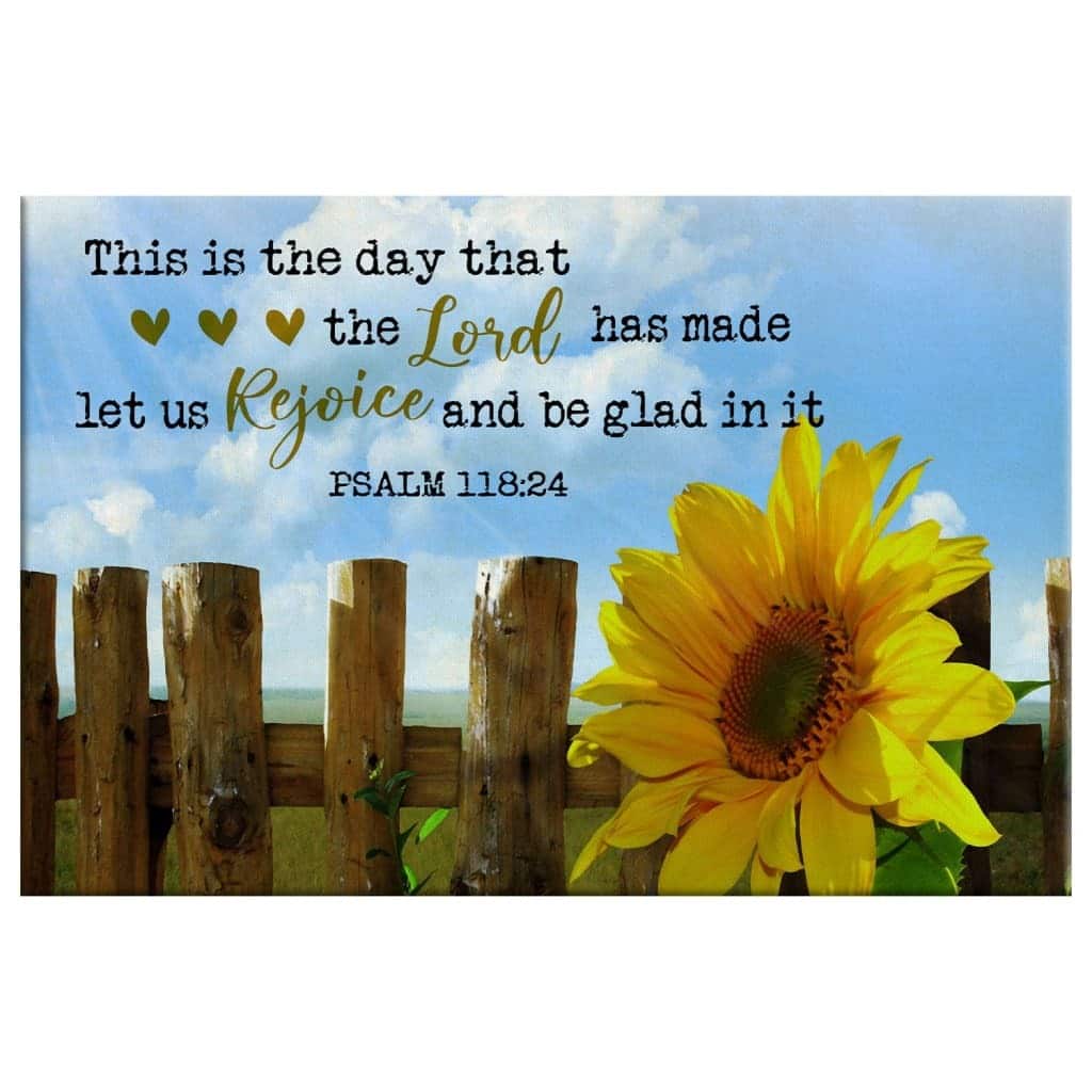 Christian Canvas Wall Art Psalm 118:24 This Is The Day That The Lord Has Made Christian Canvas Wall Art Psalm 118:24 This Is The Day That The Lord Has Made