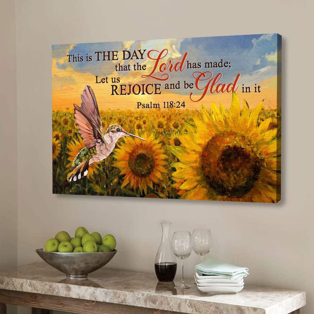 Christian Canvas Wall Art This Is The Day That The Lord Has Made Psalm 118:24 Christian Canvas Wall Art This Is The Day That The Lord Has Made Psalm 118:24