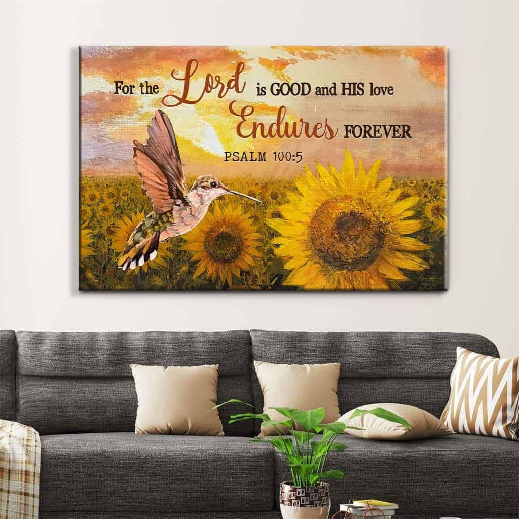 Christian Canvas Wall Art Psalm 100:5 For The Lord Is Good And His Love
