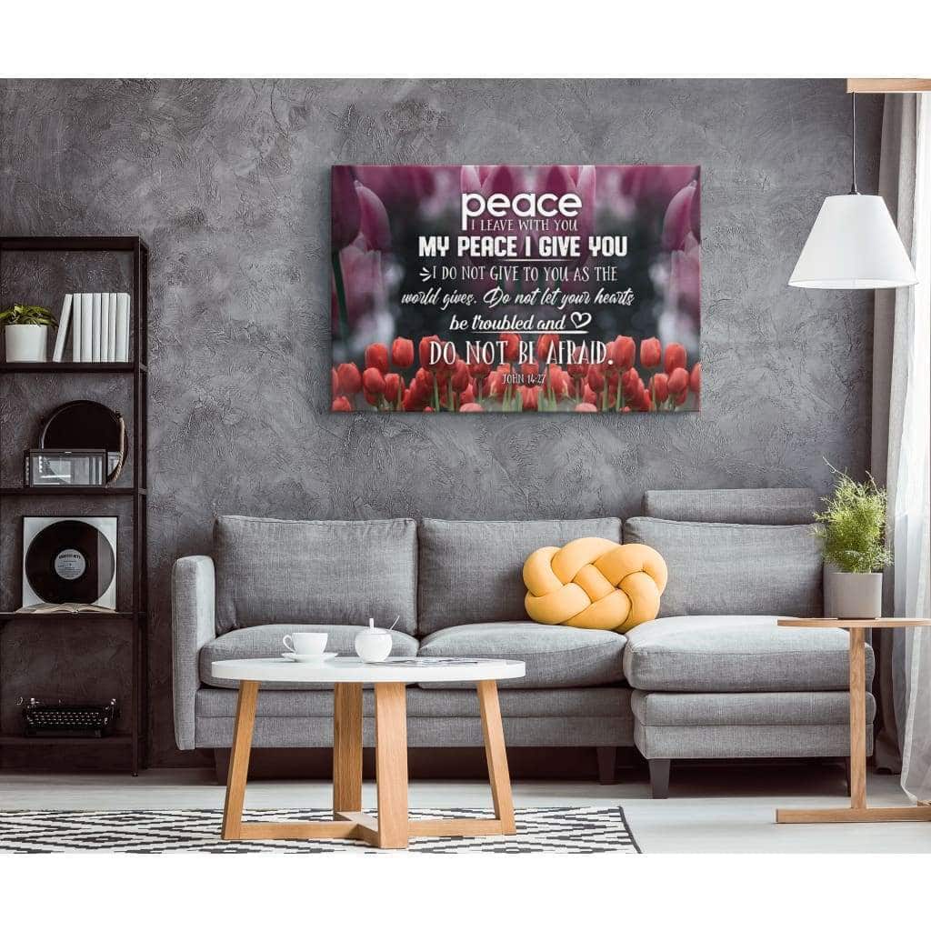 Christian Canvas Wall Art Peace I Leave With You John 14:27 Christian Canvas Wall Art Peace I Leave With You John 14:27