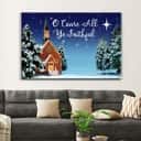Christmas Canvas Wall Art O Come All Ye Faithful