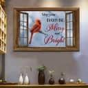 Christmas Christian Canvas Wall Art May Your Days Be Merry And Bright Cardinal Bird