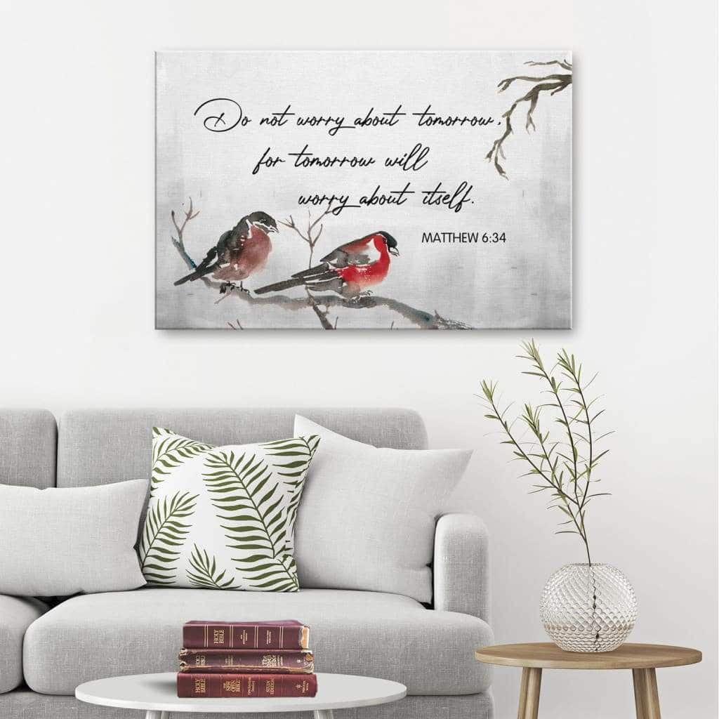Christian Canvas Wall Art Do Not Worry About Tomorrow Matthew 6:34 Christian Canvas Wall Art Do Not Worry About Tomorrow Matthew 6:34