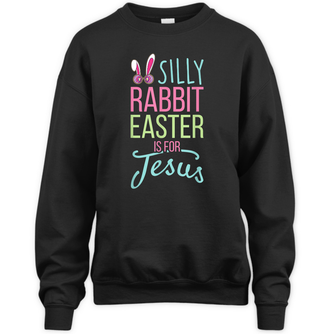 Silly Rabbit Easter Is For Jesus T-Shirt Christian Religious Easter Day Gift Silly Rabbit Easter Is For Jesus T-Shirt Christian Religious Easter Day Gift
