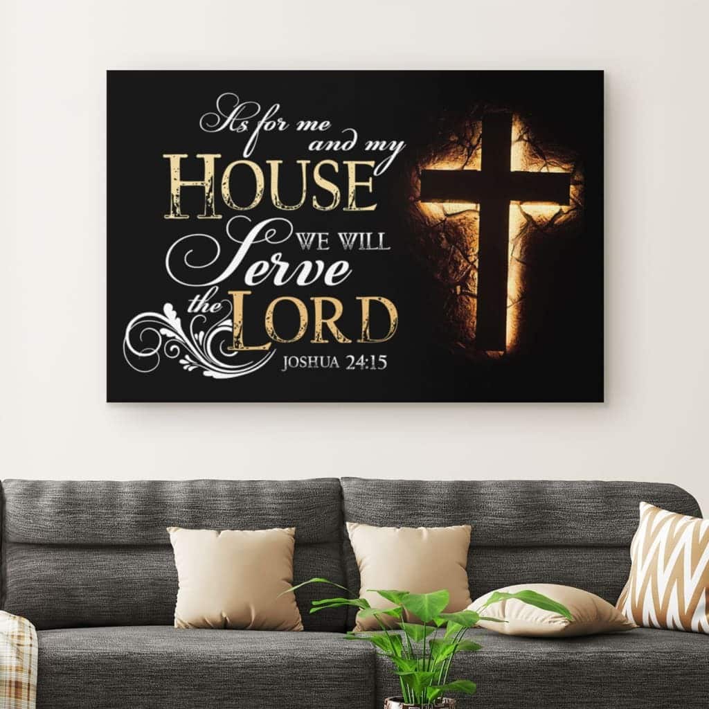 Christian Canvas Wall Art Joshua 24:15 As For Me And My House Christian Canvas Wall Art Joshua 24:15 As For Me And My House