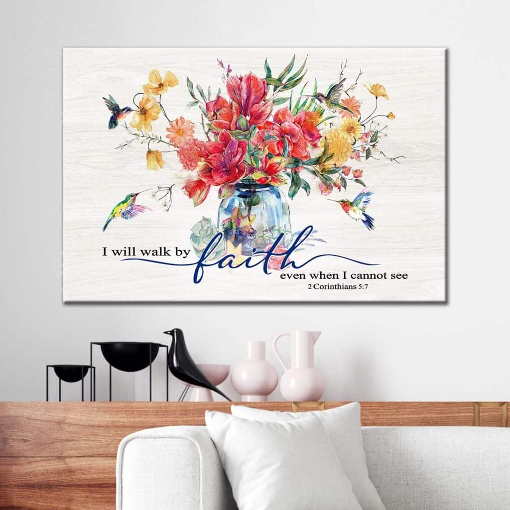 Christian Canvas Wall Art I Will Walk By Faith Even When I Cannot See Hummingbird Flower
