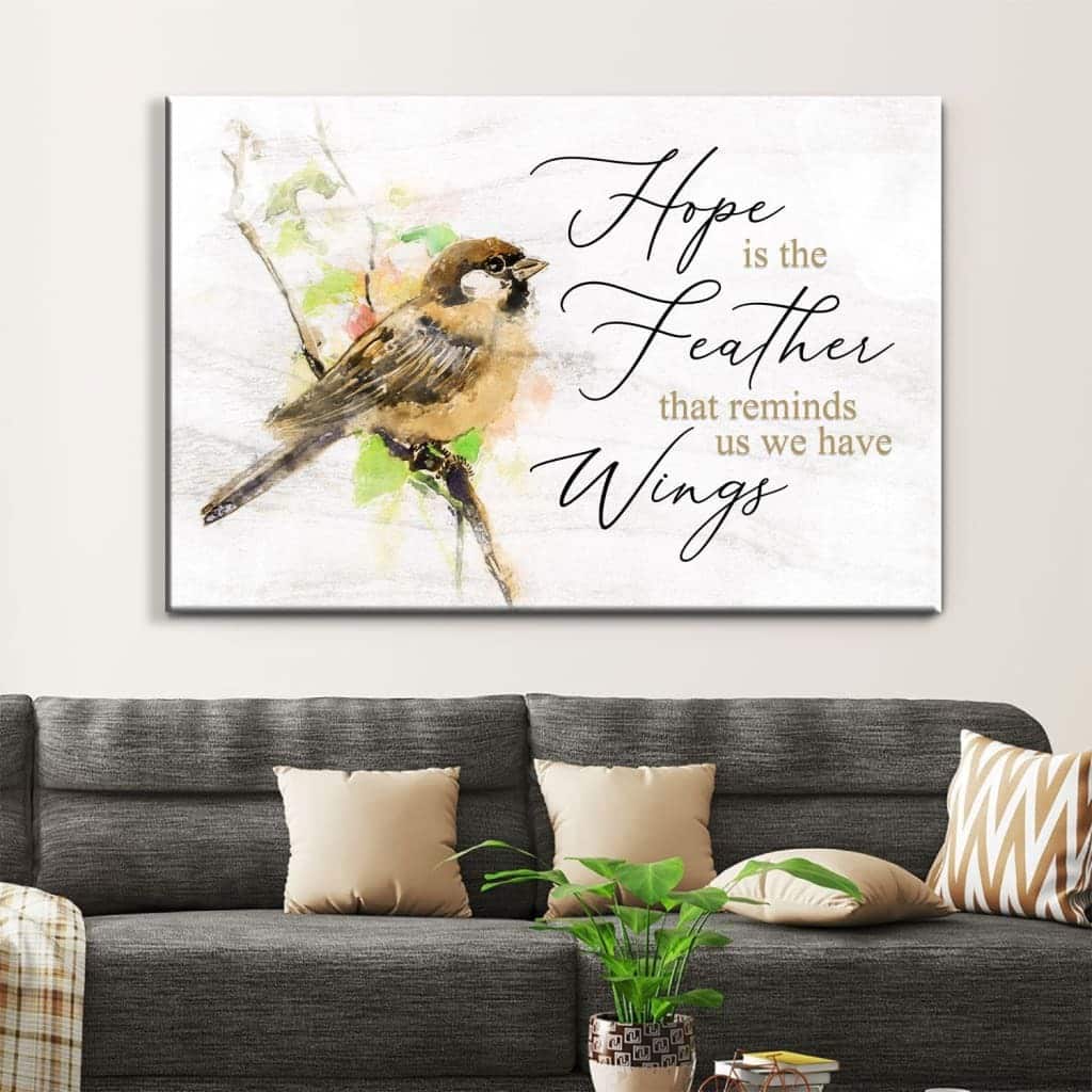 Christian Canvas Wall Art Hope Is The Feather That Reminds Us We Have Wings Christian Canvas Wall Art Hope Is The Feather That Reminds Us We Have Wings