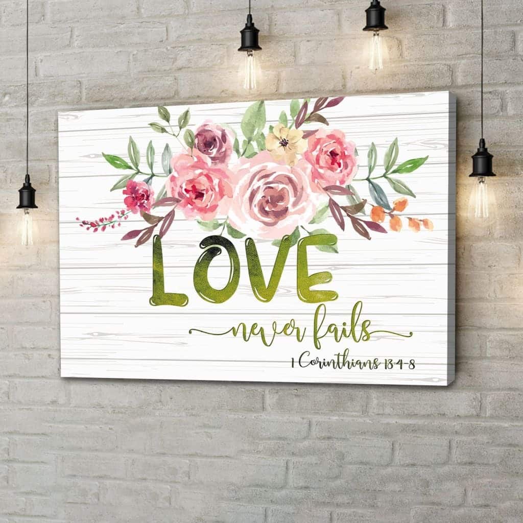Christian Canvas Wall Art 1 Corinthians 13:4-8 Love Never Fails Christian Canvas Wall Art 1 Corinthians 13:4-8 Love Never Fails
