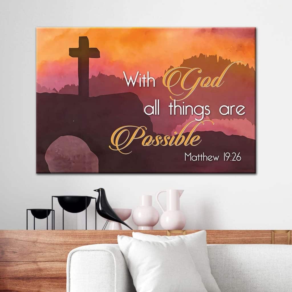 Christian Canvas Wall Art Cross Matthew 19:26 With God All Things Are Possible Christian Canvas Wall Art Cross Matthew 19:26 With God All Things Are Possible