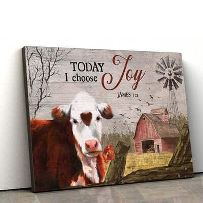 Christian James 1:2 Today I Choose Joy Canvas Wall Art Cow Farm
