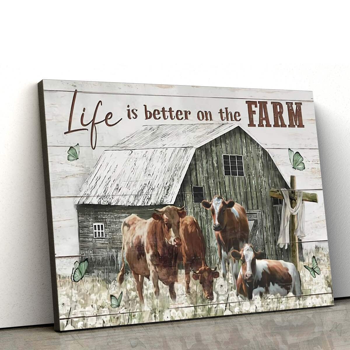 Christian Canvas Wall Art Life Is Better On The Farm