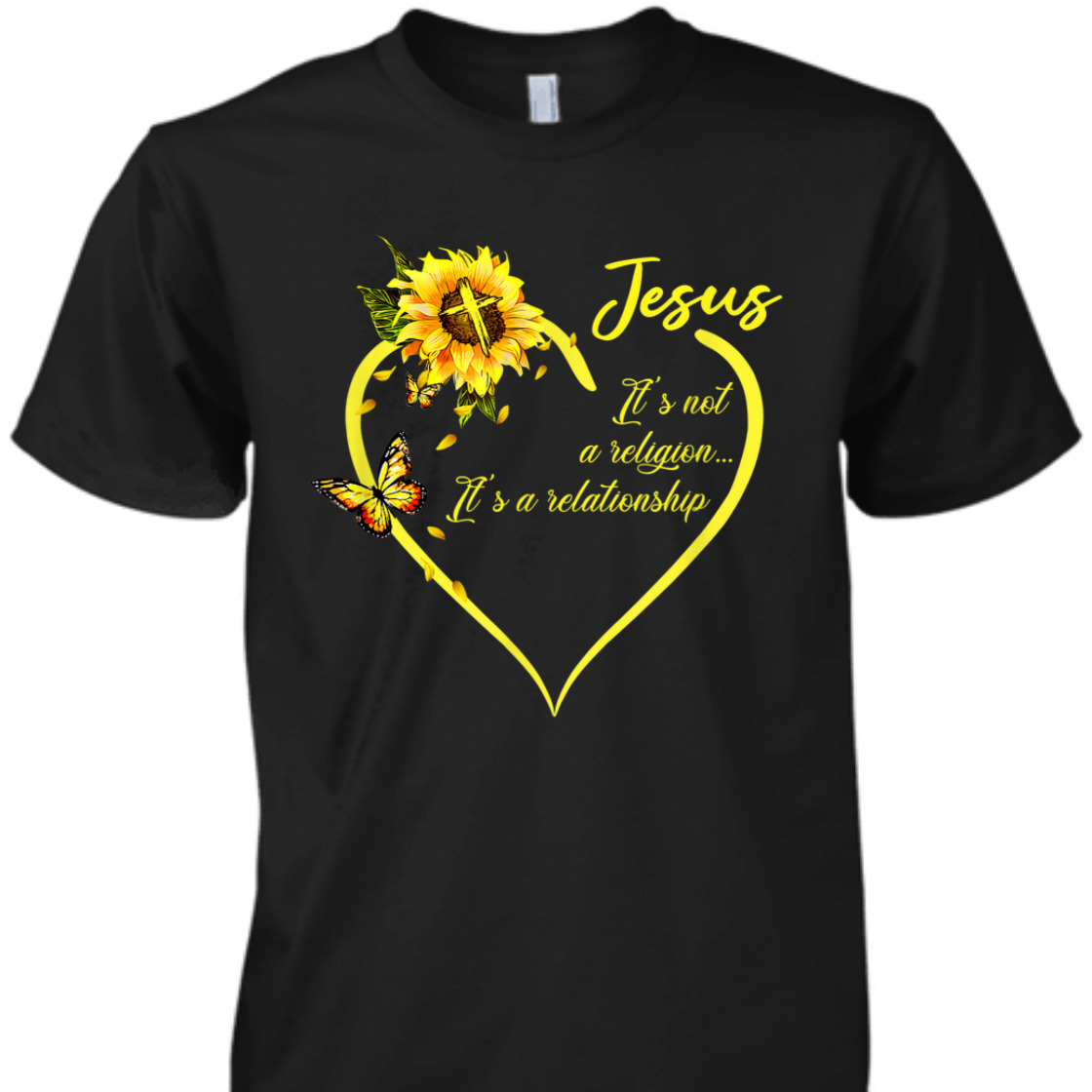 Jesus It's Not A Religion It's A Relationship T-Shirt With Sunflower