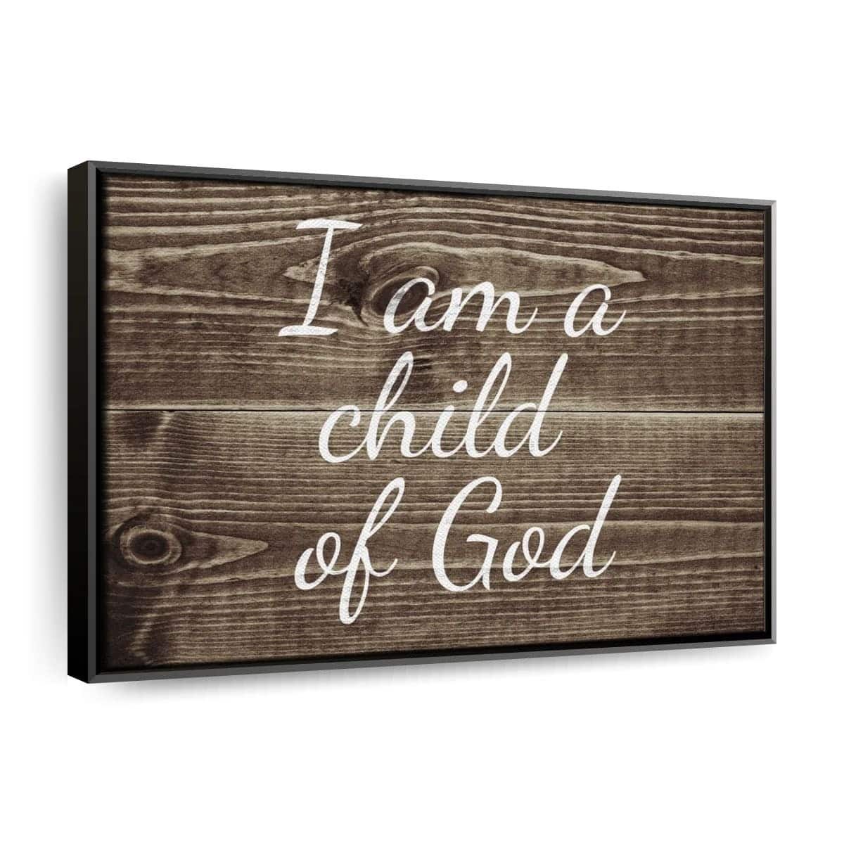 Christian Canvas Wall Art I Am A Child Of God Christian Canvas Wall Art I Am A Child Of God