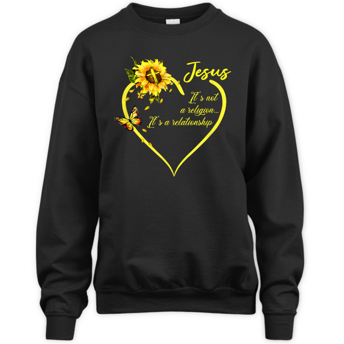 Jesus It's Not A Religion It's A Relationship T-Shirt With Sunflower