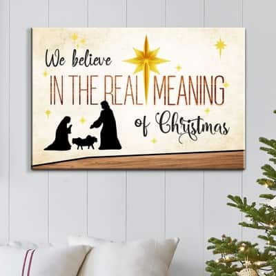 Christian Canvas Wall Art We Believe In The Real Meaning Of Christmas