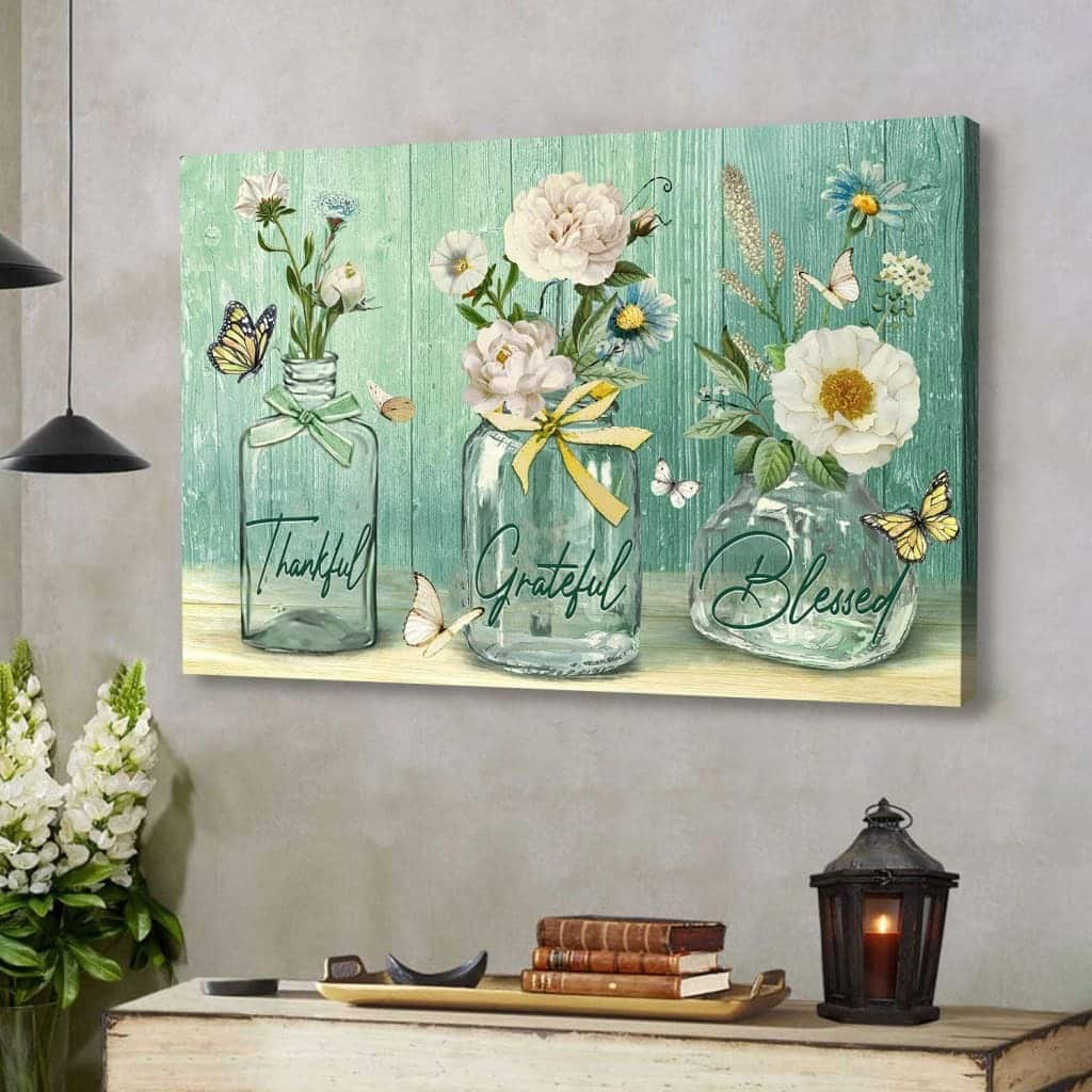 Thankful Grateful Blessed Christian Canvas Wall Art Butterfly Flower Thankful Grateful Blessed Christian Canvas Wall Art Butterfly Flower