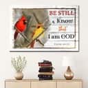 Christian Psalm 46:10 Be Still & Know That I Am God Canvas Wall Art Cardinal