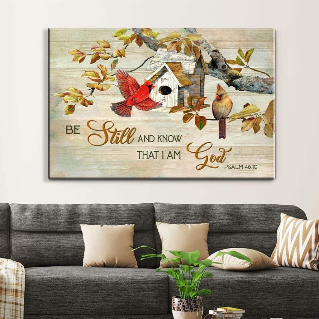 Christian Psalm 46:10 Be Still And Know That I Am God Canvas Wall Art Cardinal Couple Christian Psalm 46:10 Be Still And Know That I Am God Canvas Wall Art Cardinal Couple