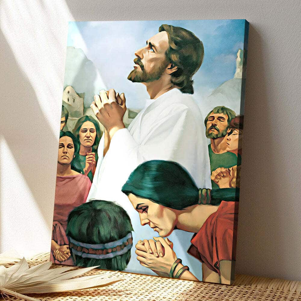 Christian Jesus Prays For His Disciples Canvas Print Christian Jesus Prays For His Disciples Canvas Print