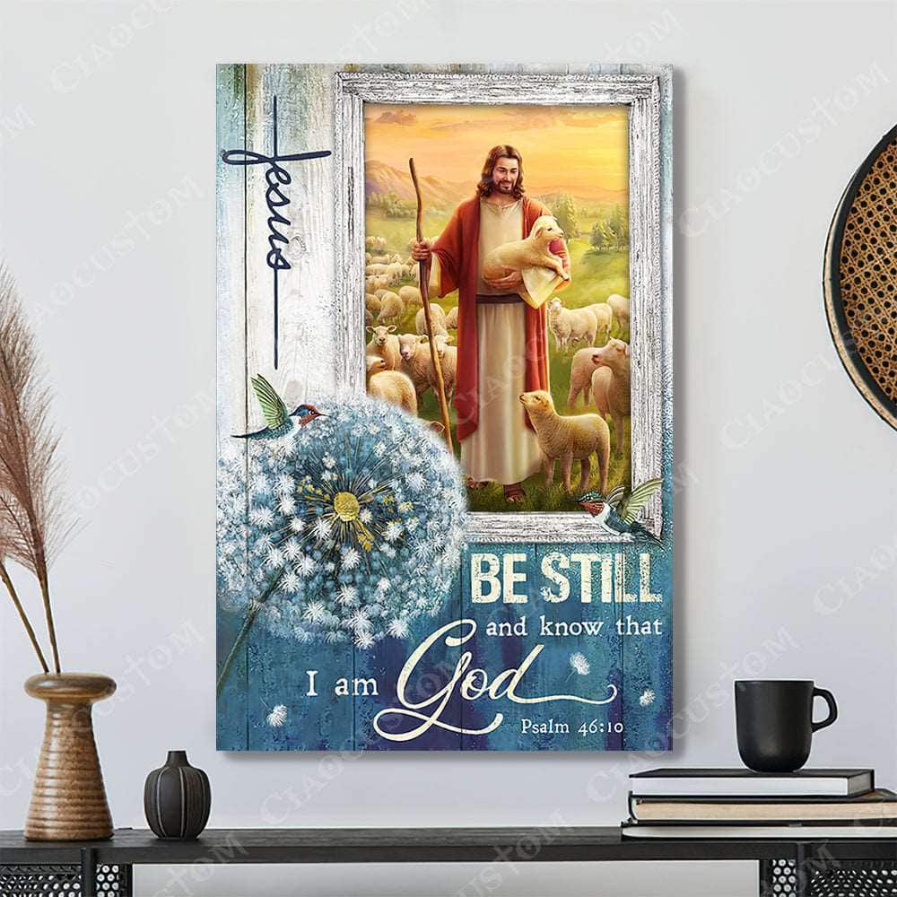 Christian Dandelion Psalm 46:10 Be Still And Know That I Am God Canvas Print Christian Dandelion Psalm 46:10 Be Still And Know That I Am God Canvas Print