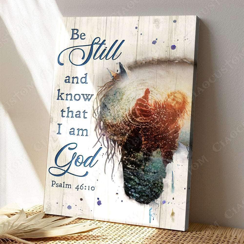 Christian Psalm 46:10 Be Still and Know That I Am God Pond Canvas Print Christian Psalm 46:10 Be Still and Know That I Am God Pond Canvas Print