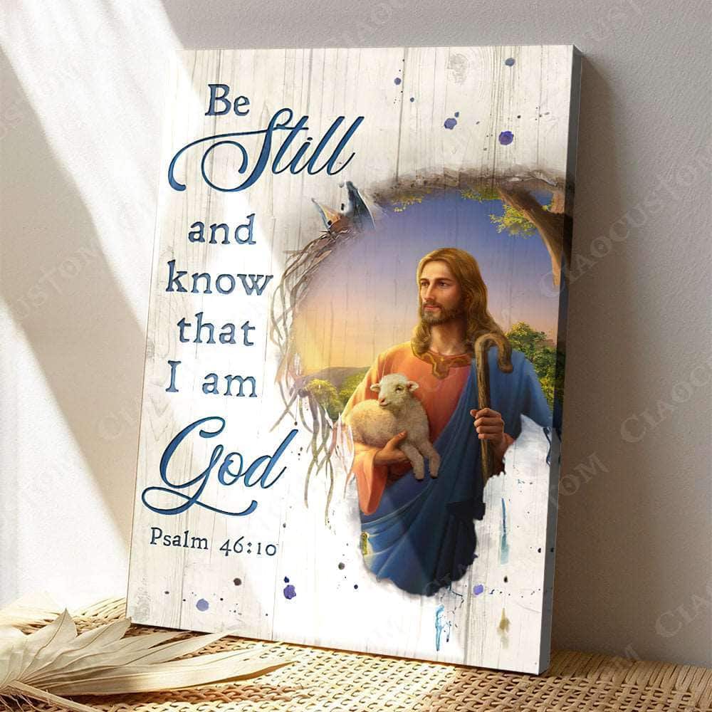 Christian Psalm 46:10 Be Still and Know That I Am God Robe Blue Sash Canvas Print Christian Psalm 46:10 Be Still and Know That I Am God Robe Blue Sash Canvas Print